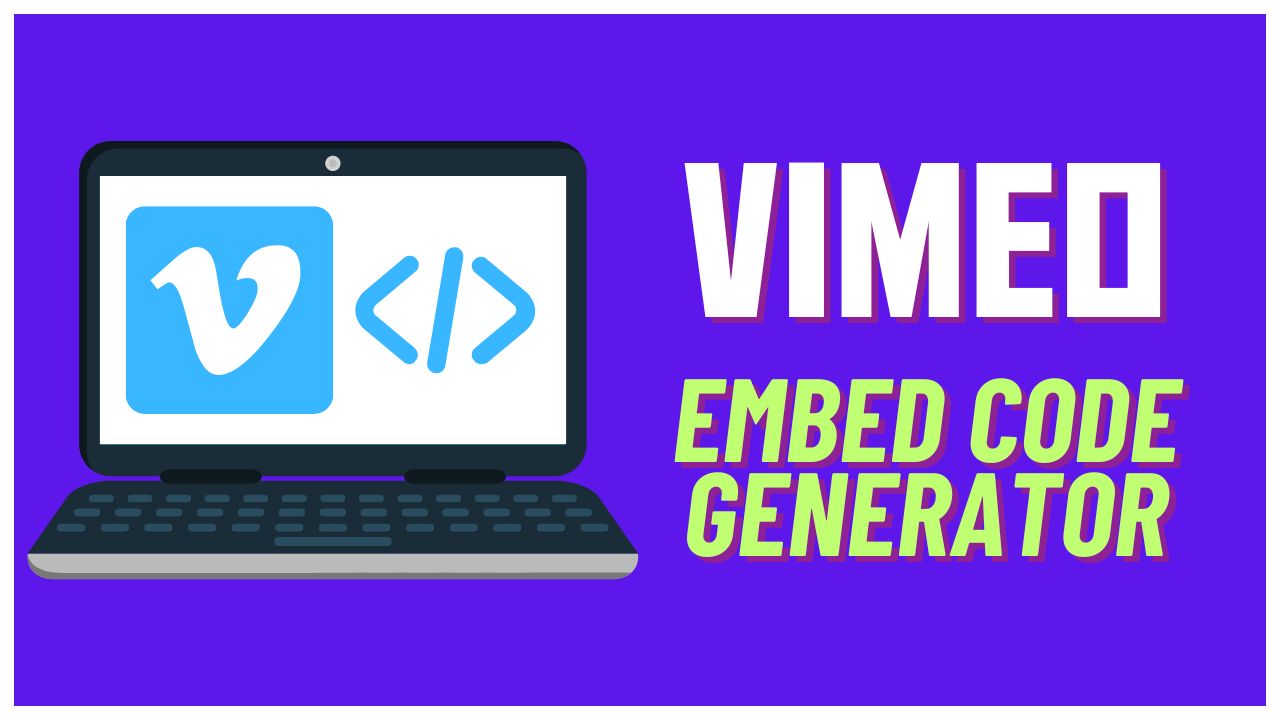 Vimeo Embed Code Generator